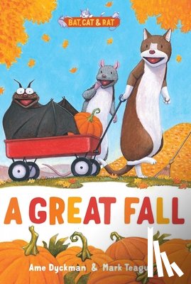 Dyckman, Ame - A Great Fall: Three-And-A-Half Stories