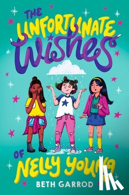 Garrod, Beth - The Unfortunate Wishes of Nelly Young