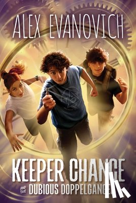Evanovich, Alex - Keeper Chance and the Dubious Doppelgänger
