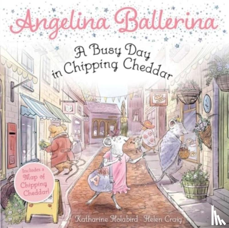 Holabird, Katharine - A Busy Day in Chipping Cheddar