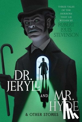 Stevenson, Robert Louis - Dr. Jekyll and Mr. Hyde & Other Stories