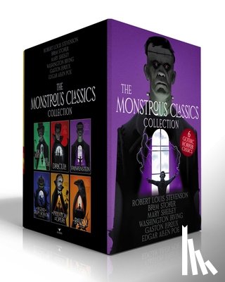 Stevenson, Robert Louis - The Monstrous Classics Collection (Boxed Set): Dr. Jekyll and Mr. Hyde & Other Stories; Dracula; Frankenstein; The Legend of Sleepy Hollow & Other Sto