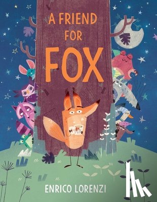 Lorenzi, Enrico - A Friend for Fox