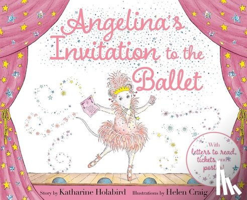 Holabird, Katharine - Angelina's Invitation to the Ballet