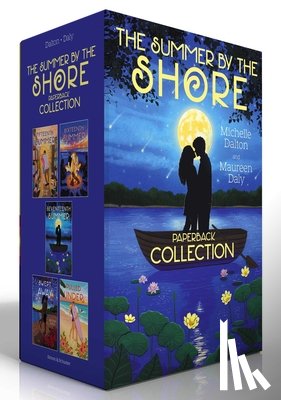 Dalton, Michelle - The Summer by the Shore Paperback Collection (Boxed Set): Fifteenth Summer; Sixteenth Summer; Seventeenth Summer; Swept Away; Pulled Under