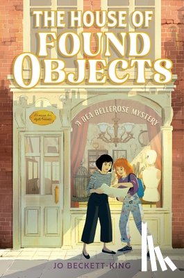 Beckett-King, Jo - The House of Found Objects