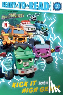 Cruz, Gloria - Kick It Into High Gear!: Ready-To-Read Pre-Level 1