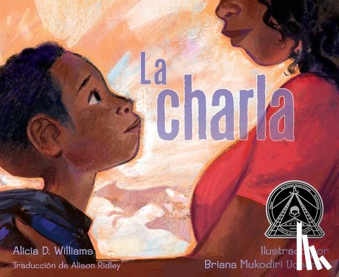 Williams, Alicia D. - La Charla (the Talk)