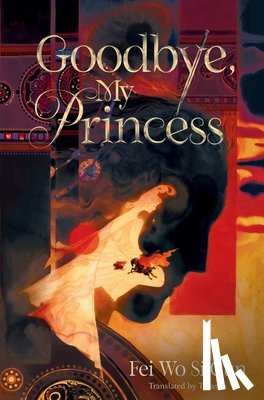 Fei Wo Si Cun - Goodbye, My Princess