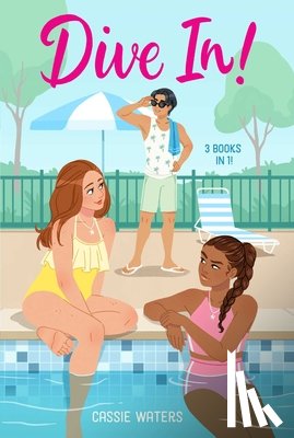 Waters, Cassie - Dive In! 3 Books in 1!