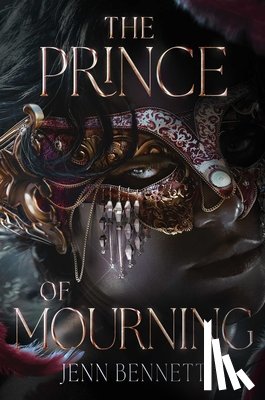 Bennett, Jenn - Bennett, J: Prince of Mourning