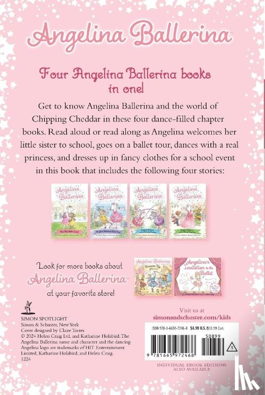 Holabird, Katharine - Angelina Ballerina 4 Ballet-Filled Chapter Books in 1!