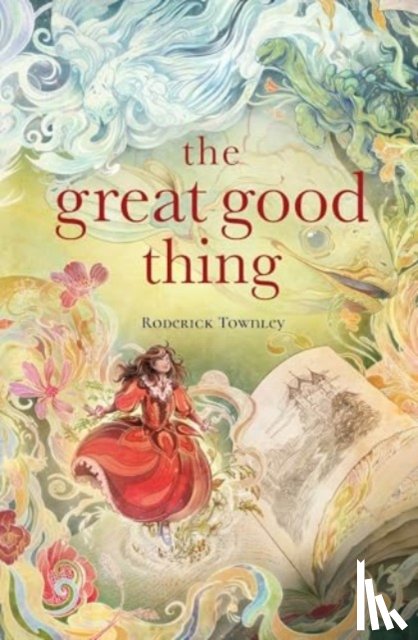 Townley, Roderick - The Great Good Thing