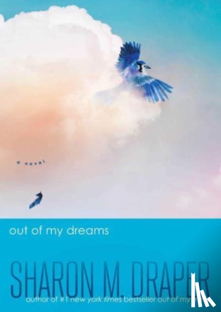 Draper, Sharon M. - Out of My Dreams