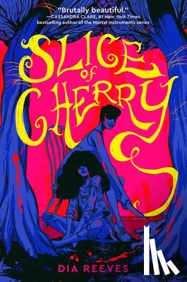 Reeves, Dia - Slice of Cherry