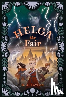 Taylor, S. J. - Helga the Fair
