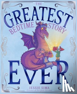Sima, Jessie - The Greatest Bedtime Story Ever