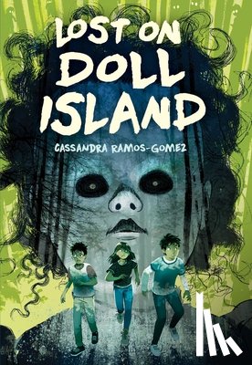Ramos-Gomez, Cassandra - Lost on Doll Island
