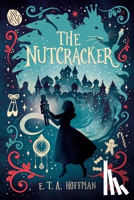 Hoffmann, E. T. a. - The Nutcracker