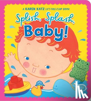 Katz, Karen - Splish, Splash, Baby!