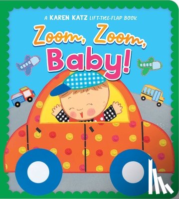 Katz, Karen - Zoom, Zoom, Baby!