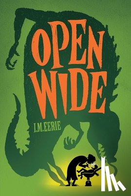 Eerie, I. M. - Open Wide