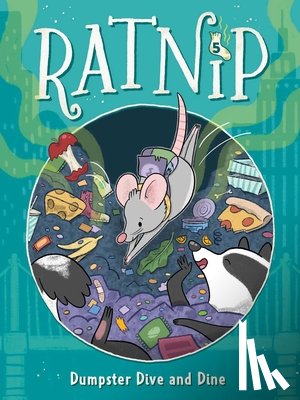 Higgins, Cam - Dumpster Dive and Dine