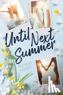 Ashley, Allison - Until Next Summer