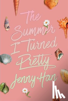 Han, Jenny - The Summer I Turned Pretty (Deluxe Edition)