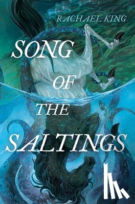 King, Rachael - Song of the Saltings