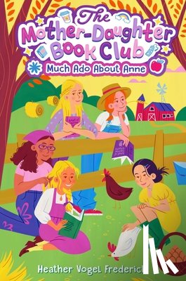 Frederick, Heather Vogel - Much Ado about Anne