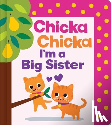 Marsden, Blake - Chicka Chicka I'm a Big Sister