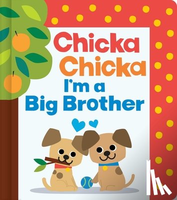Marsden, Blake - Chicka Chicka I'm a Big Brother