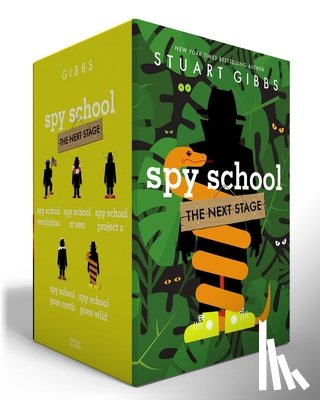 Gibbs, Stuart - Spy School the Next Stage (Boxed Set): Spy School Revolution; Spy School at Sea; Spy School Project X; Spy School Goes North; Spy School Goes Wild