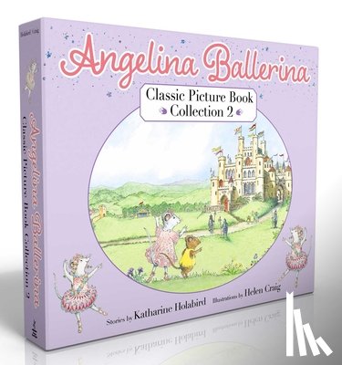 Holabird, Katharine - Angelina Ballerina Classic Picture Book Collection 2 (Boxed Set)