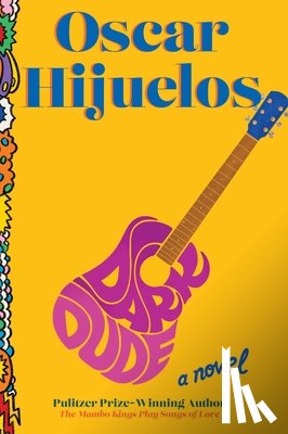 Hijuelos, Oscar - Dark Dude