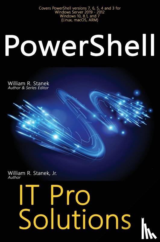 Stanek, William R, Stanek, William - PowerShell, IT Pro Solutions