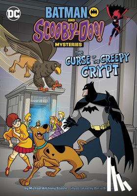 Steele, Michael Anthony - The Curse of the Creepy Crypt