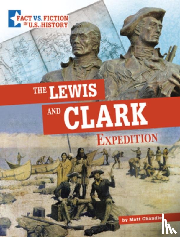 Chandler, Matt - LEWIS & CLARK EXPEDITION