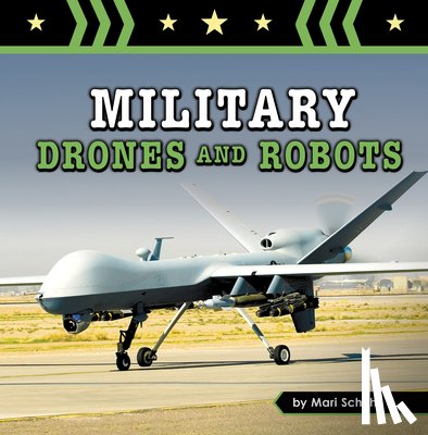 Schuh, Mari - Military Drones and Robots
