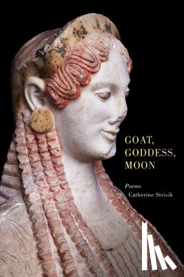 Strisik, Catherine - Goat, Goddess, Moon