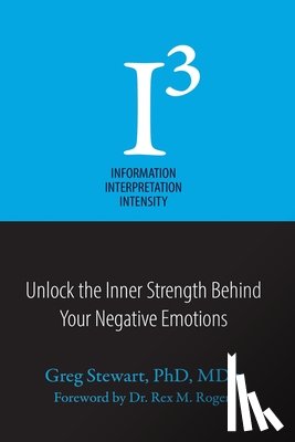 Stewart, Greg - I³ Information, Interpretation, Intensity