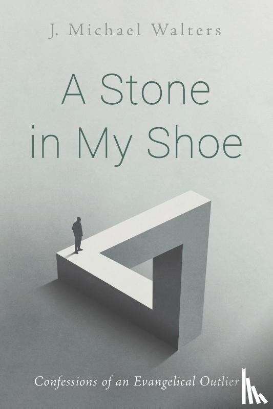 Walters, J Michael - A Stone in My Shoe