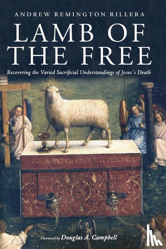 Rillera, Andrew Remington - Lamb of the Free
