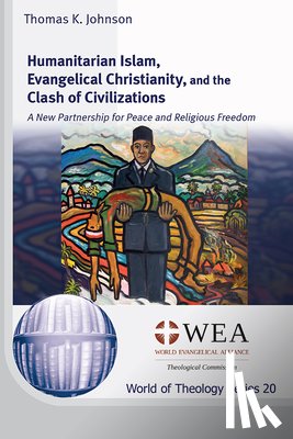Johnson, Thomas K. - Johnson, T: Humanitarian Islam, Evangelical Christianity, an