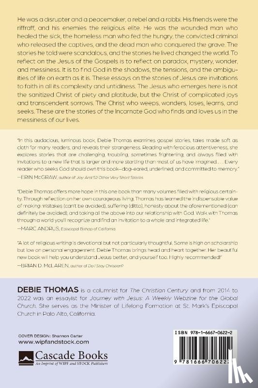 Thomas, Debie - Into the Mess and Other Jesus Stories