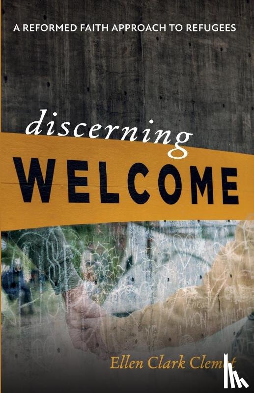 Clemot, Ellen Clark - Discerning Welcome