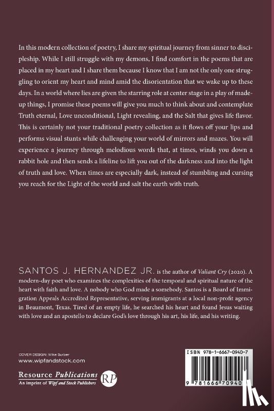 Hernandez, Santos J - Truth, Love, Light, and Salt