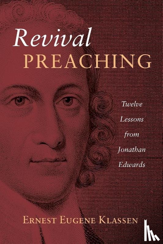 Klassen, Ernest Eugene - Revival Preaching