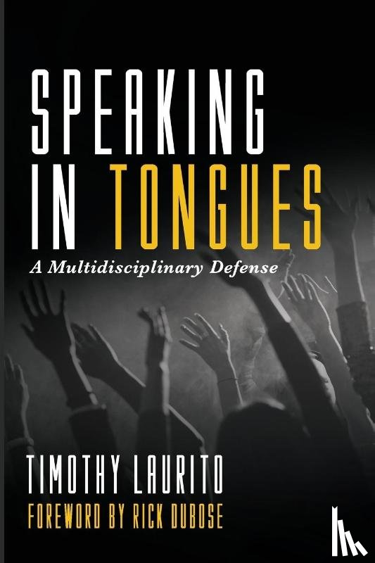 Laurito, Timothy - Speaking in Tongues